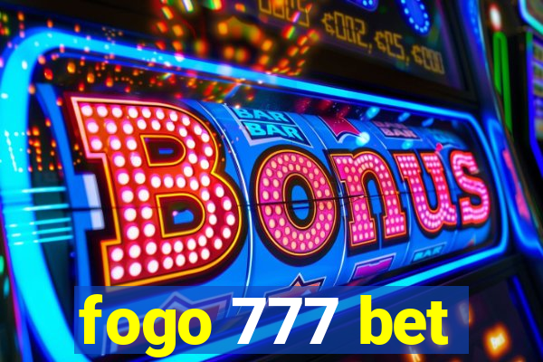 fogo 777 bet